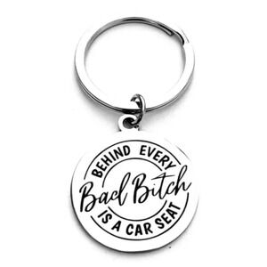 Behind Every B B IS CAR SEAT KEYCHAIN